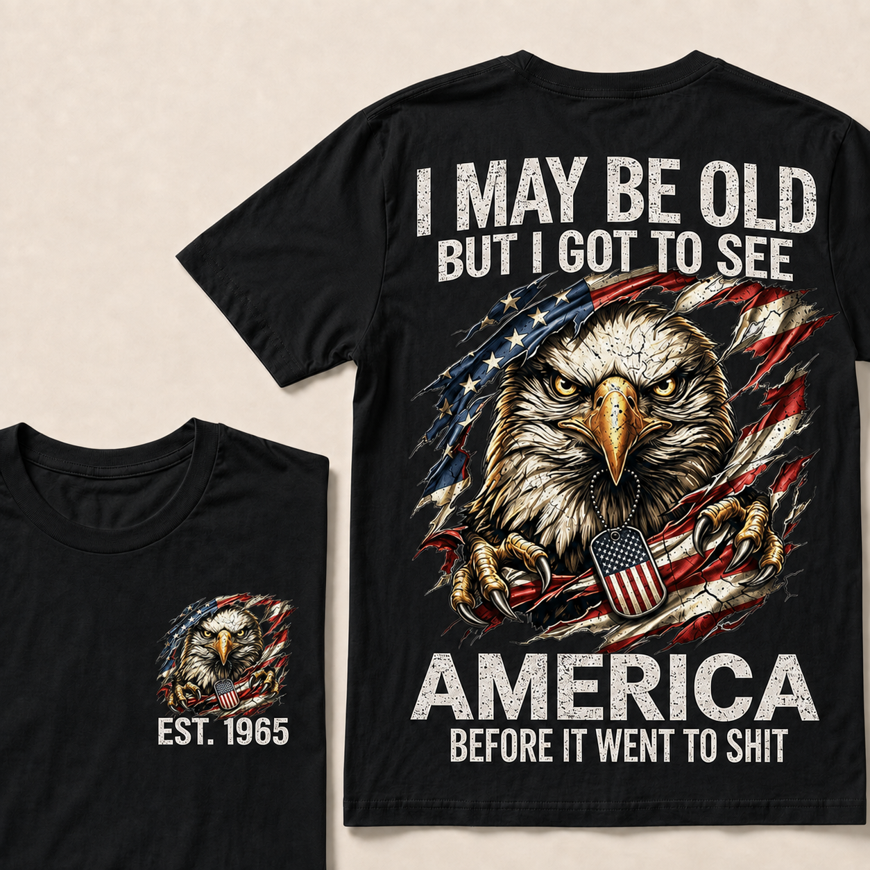 Norrvesta  I May Be Old But I Got To See America Custom Year T-shirt