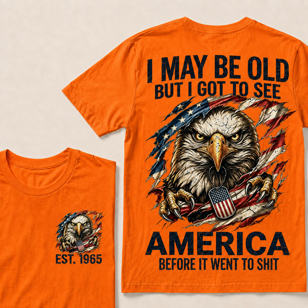 Norrvesta  I May Be Old But I Got To See America Custom Year T-shirt