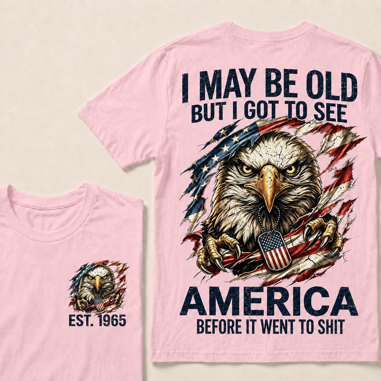 Norrvesta  I May Be Old But I Got To See America Custom Year T-shirt