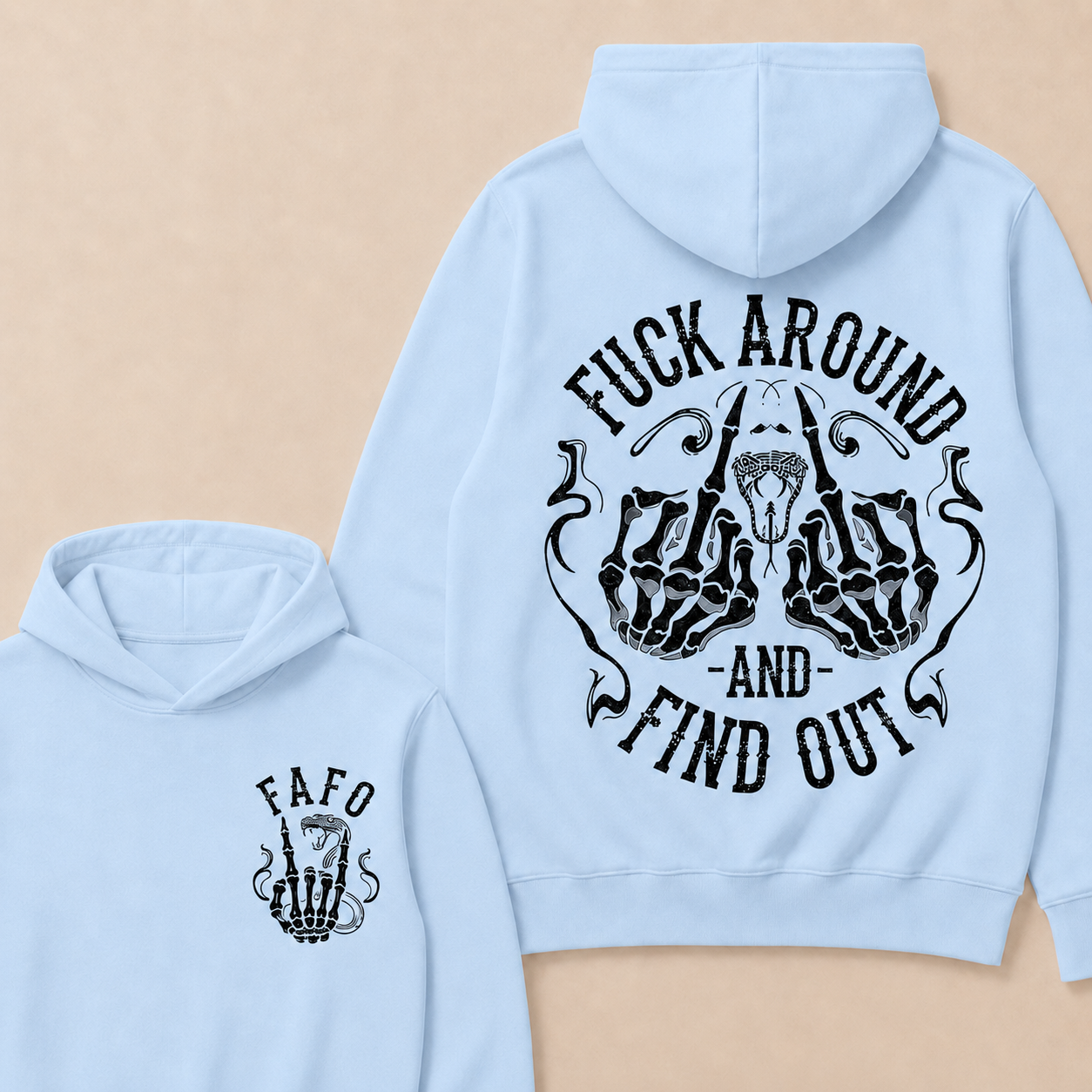 Fuck Around and Find Out Hoodie